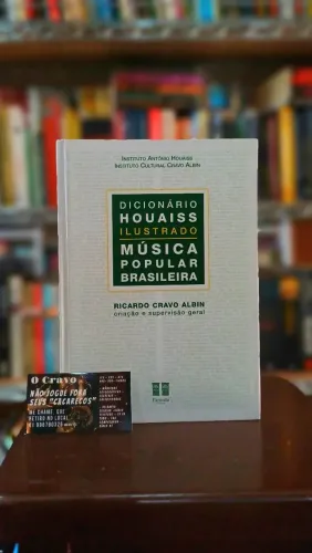 Dicionário Ilustrado Houaiss Música Popular Brasileira (MPB) - Ricardo Cravo Albin