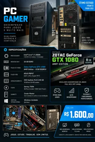 PC Gamer GTX 1080 8GB + i7 + 16GB RAM + SSD