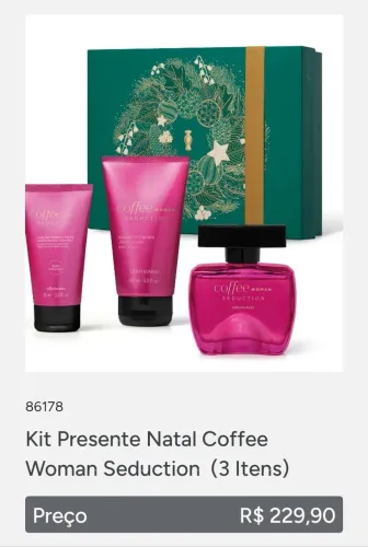 Temos kit Eudora e o boticário