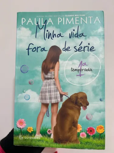 Minha Vida Fora de Série 1ª temporada Paula Pimenta
