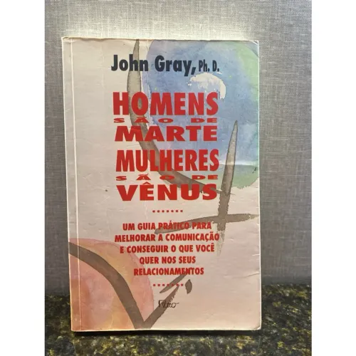 Homens são de Marte mulheres são de Venus - John Gray