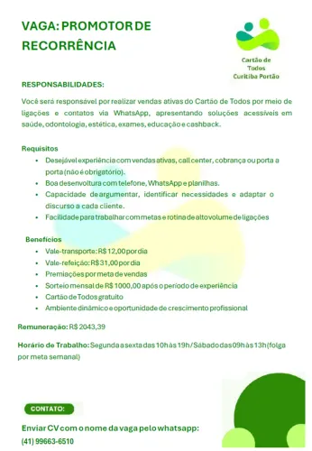 Promotor de Recorrência (Vendedor) - Desejável experiência com vendas ativas, CLT