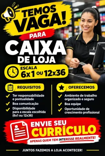VAGA PARA CAIXA DE LOJA 24 HORAS NA TIJUCA