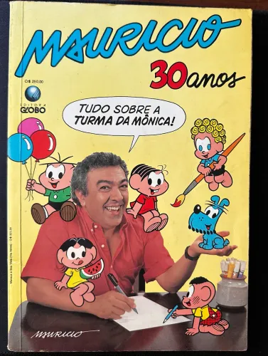 Mauricio 30 anos - Tudo sobre a turma da Mônica!
