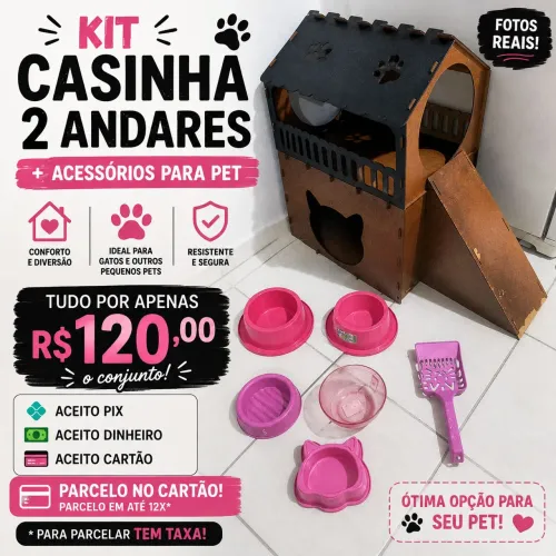 Kit Casinha 2 Andares + Acessórios | VALOR Á VISTA FIXO, NÃO NEGOCIÁVEL