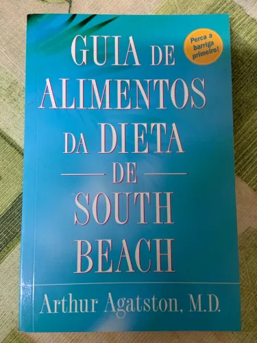 Conjunto 2 Livros A Dieta de Soutch Beach e os alimentos da dieta de soutch beach