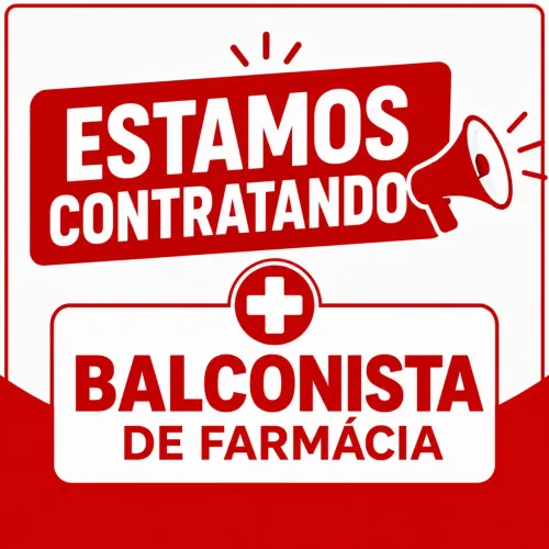 Vaga para balconista de farmácia