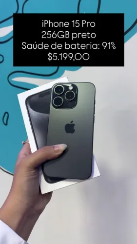 iPhone 15 Pro / 256GB / Preto / Saúde de bateria 91% / R$ 5.199,00