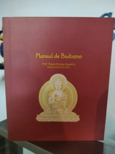 Manual De Budismo - Lama Zopa Norbu - Prof. Roque Enrique Severino