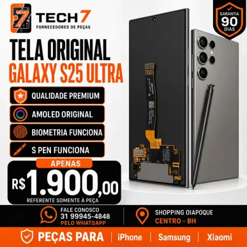 Tela Original Galaxy S25 Ultra | TECH 7