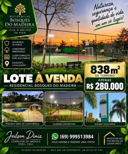OPORTUNIDADE!! LOTE DE 836M2 NO RESIDENCIAL BOSQUES DO MADEIRA
