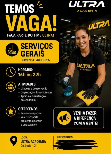 Vaga para serviços gerais - academia Ultra Ceilandia via leste