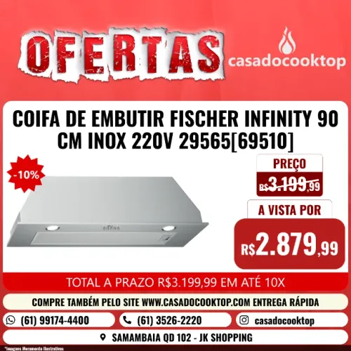 COIFA DE EMBUTIR FISCHER INFINITY 90 CM INOX 220V 29565[69510]