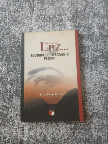 Pontos de luz...escuridão e crescimento pessoal