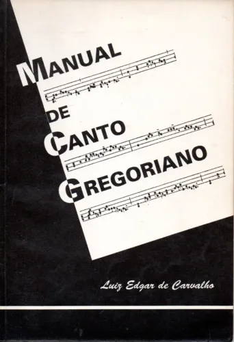 Livro - Manual de Canto Gregoriano / Luiz Edgar de Carvalho