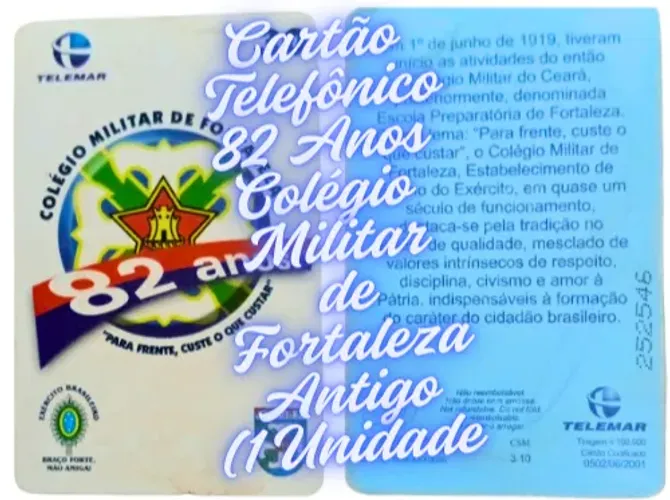 Cartão Telefônico Colégio Militar de Fortaleza Antigo
