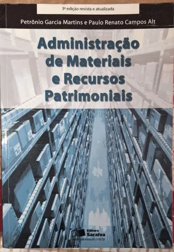 Administração de Materiais e Recursos Patrimoniais - 3ª Edição