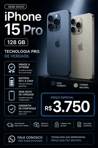 IPHONE 15 PRO 128 GB - SEMI NOVO VITRINE GRADE A