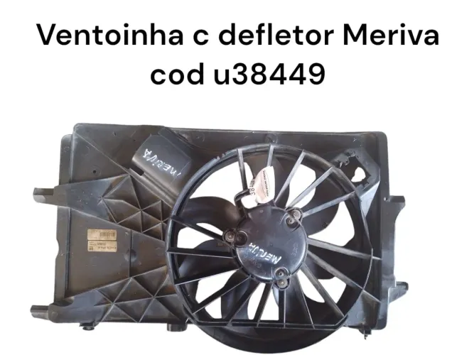 Ventoinha c defletor Meriva 