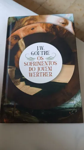 Os Sofrimentos do Jovem Werther - J.W.Goethe | TAG
