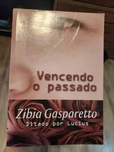 livro vencendo o passado - zibia gasparetto