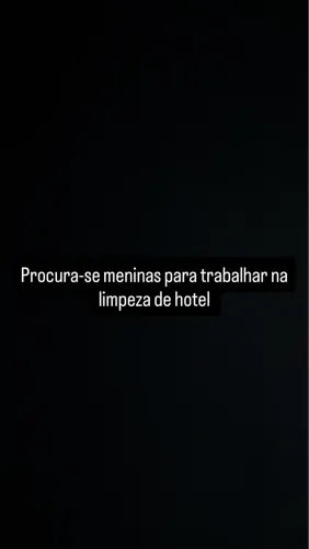 Procura-se meninas para trabalha em HOTEL
