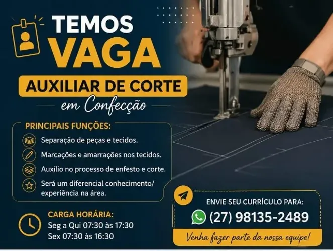 VAGA DE EMPREGO - AUXILIAR DE CORTE EM CONFECÇÃO