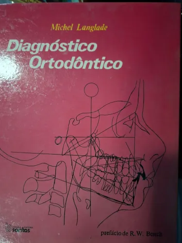 LIVRO DIAGNÓSTICO ORTODÔNTICO- MICHEL LANGLADE