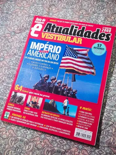 Guia do Estudante - Dossiê Império Americano - Edição 10 - Atualidades Vestibular
