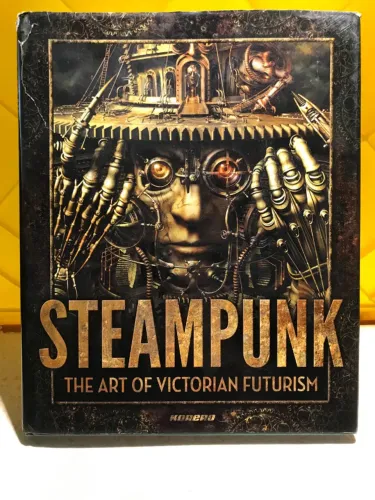 Livro Steampunk The Art of Victorian Futurism