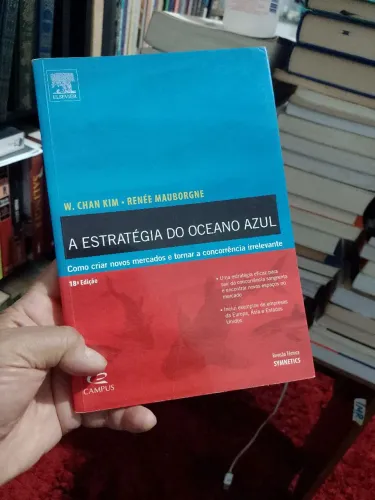 A Estratégia do Oceano Azul - ( W. Chan Kim )