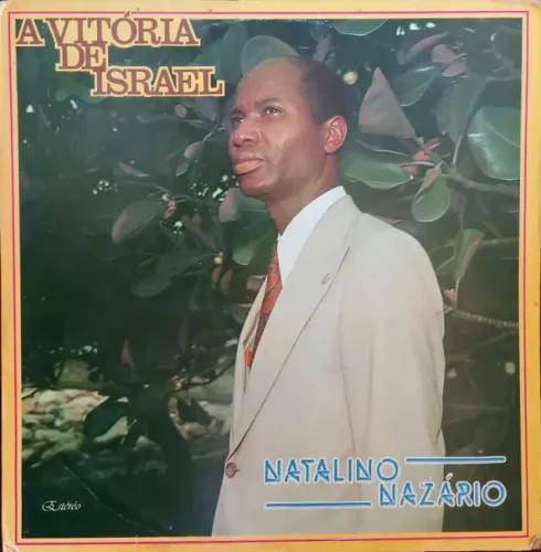 Lp Disco de Vinil Gospel Evangélico - Natalino Nazário A Vitória De Israel - Raríssimo