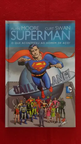Superman - O que aconteceu ao Homem de Aço (Panini - 1ª edição - 2013)