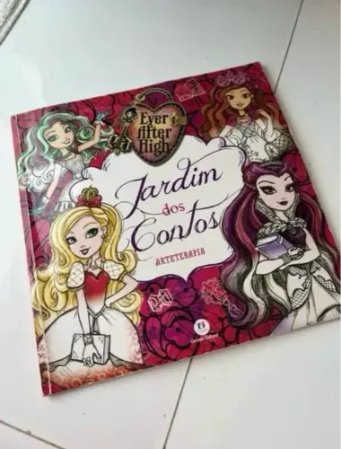 Livro Jardim dos Contos - Ever After High 