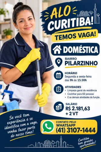 Doméstica para Curitiba bairro Pilarzinho