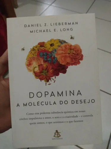 Livro: Dopamina, a molécula do desejo
