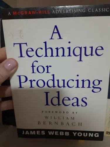 A Técnica para Produzir Ideias - William Bernbach