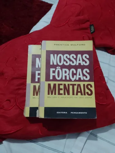 Livros - Nossas Forças Mentais - ( Prentice Mulford)