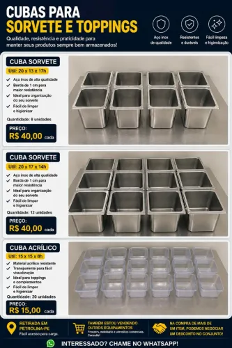 Cubas de Inox e Acrílico para sorvetes e acompanhamentos