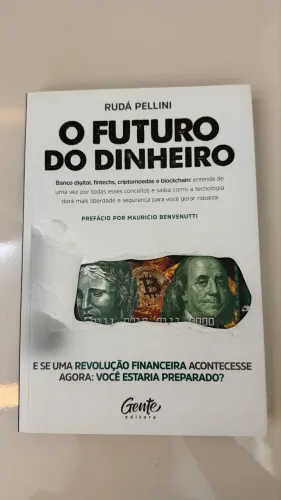 O FUTURO DO DINHEIRO RUDÁ PELLINI