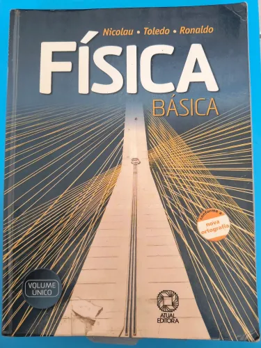 Livro "Física Básica: Volume Único", de Nicolau, Toledo, Ronaldo (Atual Editora)