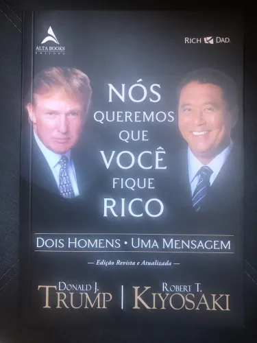 Livro Nós Queremos que Você Fique Rico