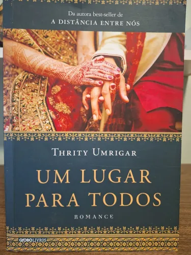 Um Lugar Para Todos - Thrity Umrigar