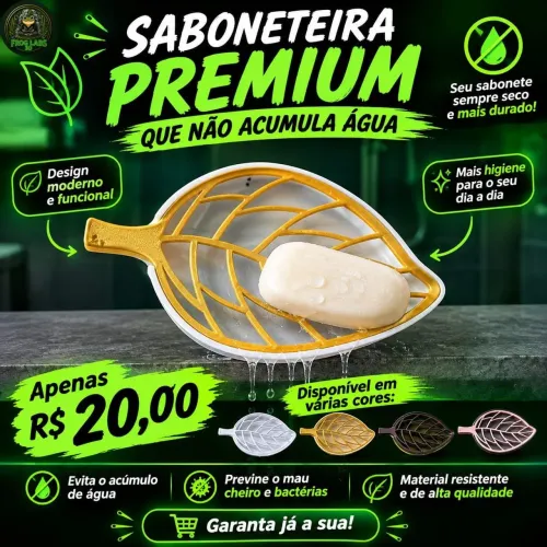 Saboneteira Premium que não acumula água