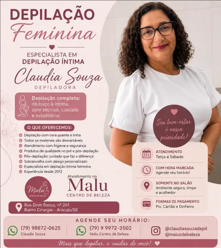 Depilação Feminina em Aracaju | Claudia Souza - Especialista