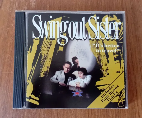 CD SWING OUT SISTER - IT'S BETTER TO TRAVEL