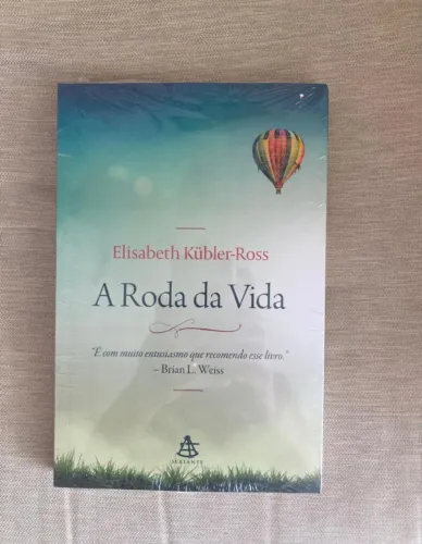 Livro A Roda da Vida , Autora Elisabeth Kubler-Ross , Editora Sextante