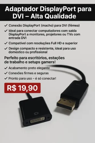 Adaptador DisplayPort para DVI - Alta Qualidade