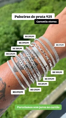 Pulseiras de prata legitima, a partir de R$ 199,99, preço na foto