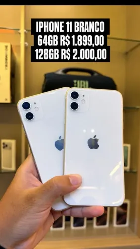 Iphone 11 64GB por 1.899 reais e 11 128GB por 2.000 reais